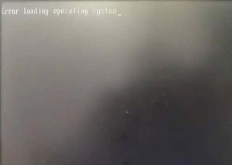 电脑出现了error loading Operating system怎么办